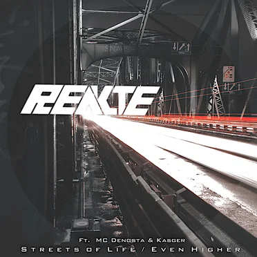 Streets of Life / Even Higher by Reakte - album cover