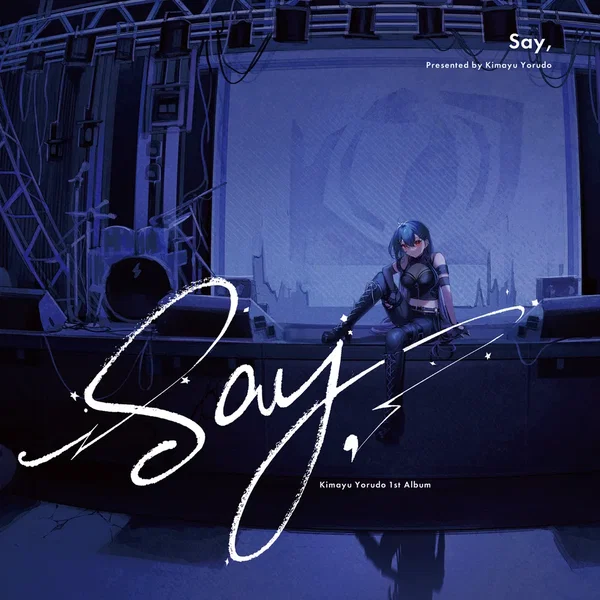 Say,