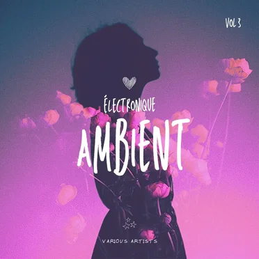 Electronique Ambient, Vol. 3 by Various Artists - album cover