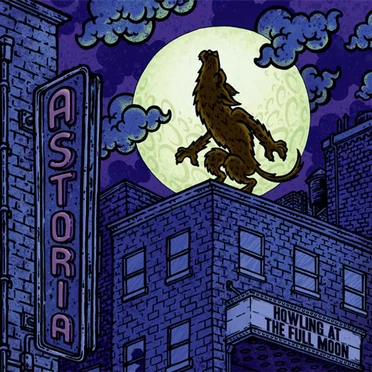 Howling at the Full Moon by Astoria - album cover