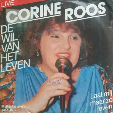 De wil van het leven / Laat mij zo maar leven