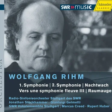 1. Symphonie / 2. Symphonie / Nachtwach / Vers une symphonie fleuve III / Raumauge