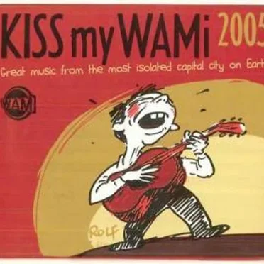 Kiss My WAMI 2005 by Various Artists - album cover