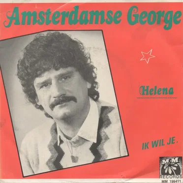 Helena / Ik wil je by Amsterdamsche George - album cover