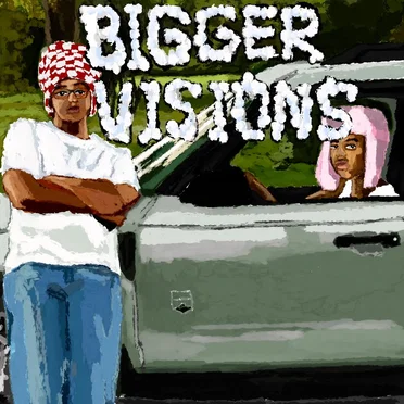 BIGGER VISIONS by colin! - album cover
