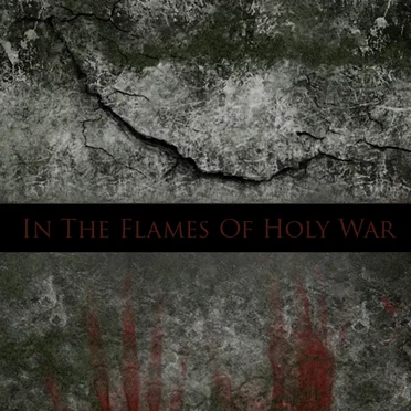 In the Flames of Holy War by Various Artists - album cover