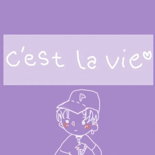 C'est La Vie