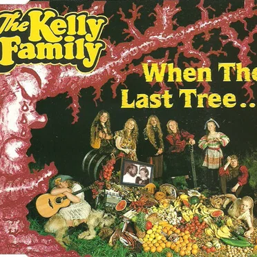 When the Last Tree...