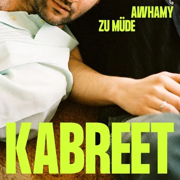 Zu müde / Awhamy by Kabreet - album cover