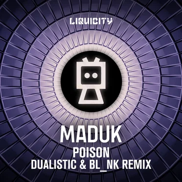 Poison (Dualistic & BL_NK remix)