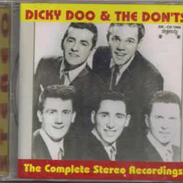 The Complete Stereo Recordings by Dicky Doo & the Don’ts - album cover