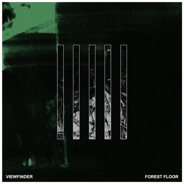 Forest Floor by Viewfinder - album cover
