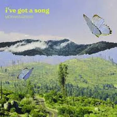I’ve Got A Song