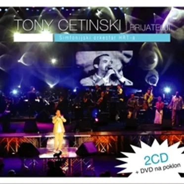 Tony Cetinski I Prijatelji