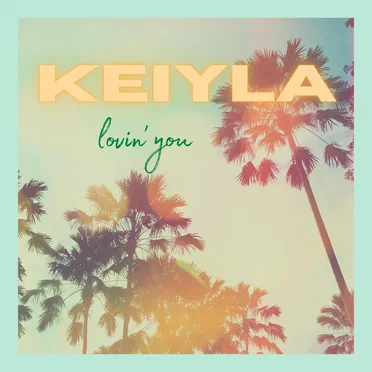 Lovin’ You