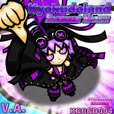 Kyokudoland Hardcore Nation by Various Artists - album cover