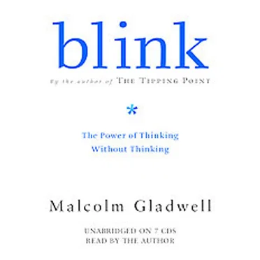 Blink: The Power of Thinking Without Thinking by Malcolm Gladwell - album cover