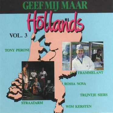 Geef mij maar Hollands, vol. 3 by Various Artists - album cover