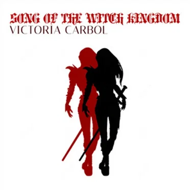 Song of the Witch Kingdom