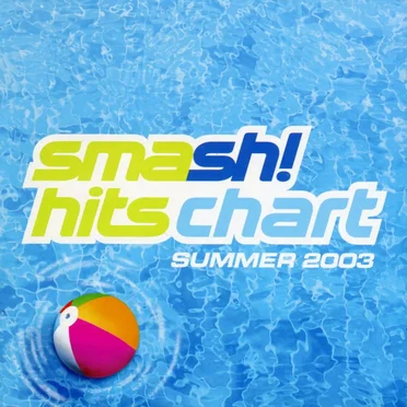 Smash! Hits Chart Summer 2003 by Various Artists - album cover