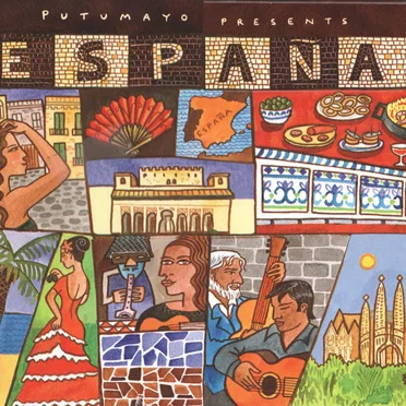 Putumayo Presents: España by Various Artists - album cover