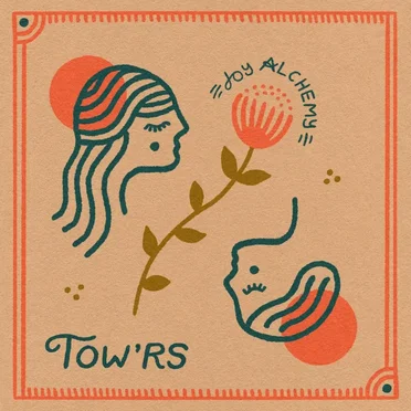 Joy Alchemy by Tow'rs - album cover