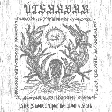 Fire Smoked upon the Wolf's Back