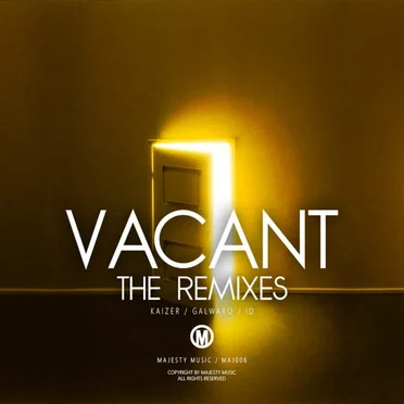 Vacant (The Remixes)
