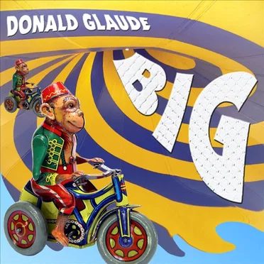 Donald Glaude – Big