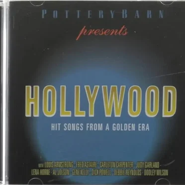 Pottery Barn - Hollywood: Hit Songs From A Golden Era
