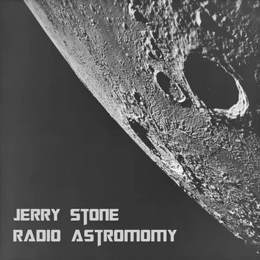 Radio Astronomy by Jerry Stone - album cover