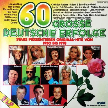 60 große deutsche Erfolge: Stars präsentieren Original-Hits von 1950 bis 1978 by Various Artists - album cover