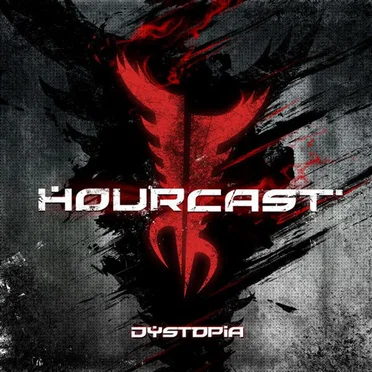 Dystopia by Hourcast - album cover