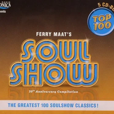 Ferry Maat’s Soul Show Top 100 by Various Artists - album cover