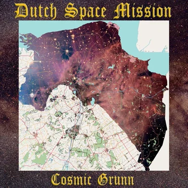 Cosmic Grunn by Dutch Space Mission - album cover