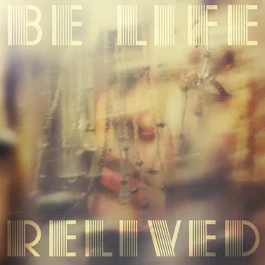 Be Life Relived by Anne Garner - album cover