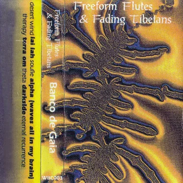 Freeform Flutes & Fading Tibetans