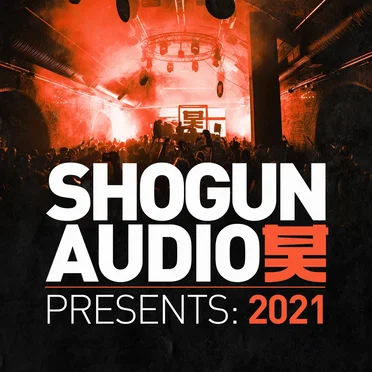 Shogun Audio Presents: 2021 by Various Artists - album cover