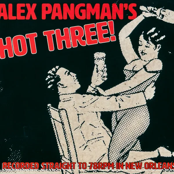 Alex Pangman's Hot Three