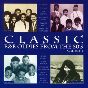 Classic R&B Oldies From the 80's, Volume 3 by Various Artists - album cover
