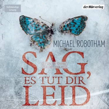 Sag, es tut dir leid by Michael Robotham - album cover
