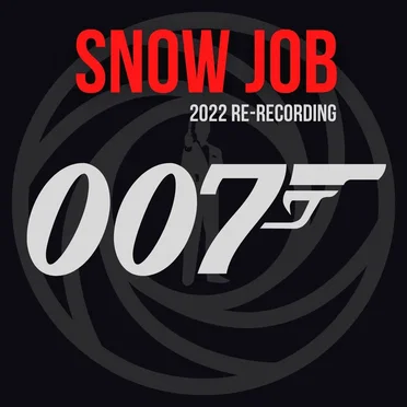 Snow Job (2022 Re‐recording)