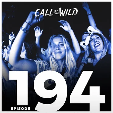 2018-04-18: #194 – Monstercat: Call of the Wild (Hosted by Skyelle) by Monstercat - album cover