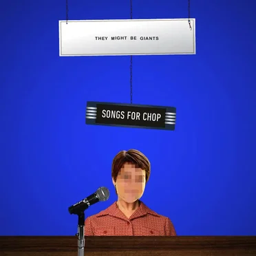 Songs for Chop