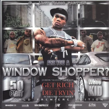 G-Unit Radio, Part 15: Are You a Window Shopper? by 50 Cent - album cover