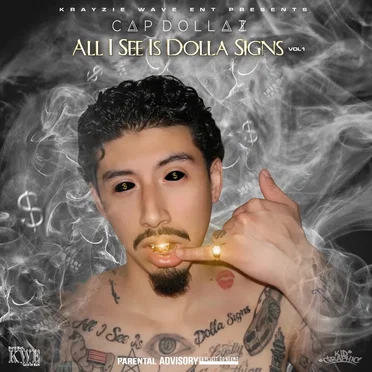 All I See Is Dolla Signs, Vol. 1