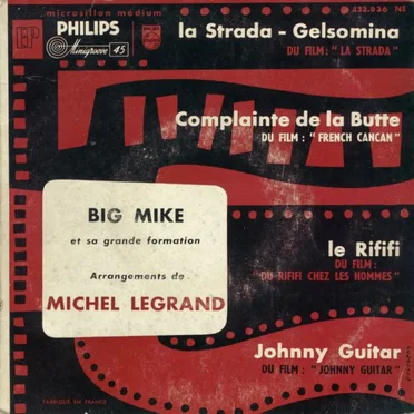 La Strada - Gelsomina / Complainte de la Butte / Le Rififi / Johnny Guitar