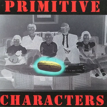 The Leavin's by Primitive Characters - album cover