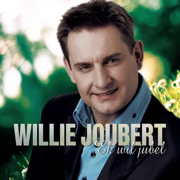 EK WIL JUBEL by Willie Joubert - album cover