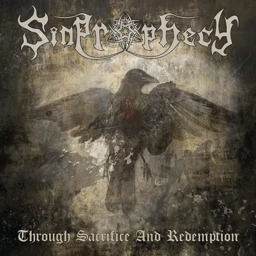 Through Sacrifice and Redemption by Sinprophecy - album cover